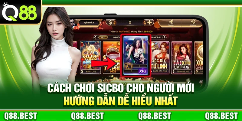 Cách Chơi Sicbo Cho Người Mới – Hướng Dẫn Dễ Hiểu Nhất