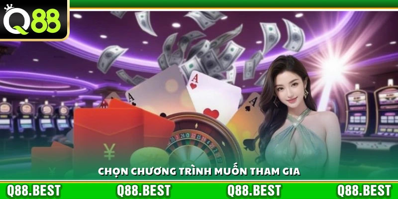 Lựa chọn chương trình phù hợp để tham gia