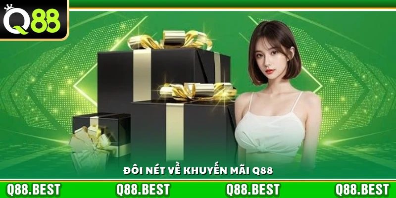 Giới thiệu sơ lược về khuyến mãi Q88